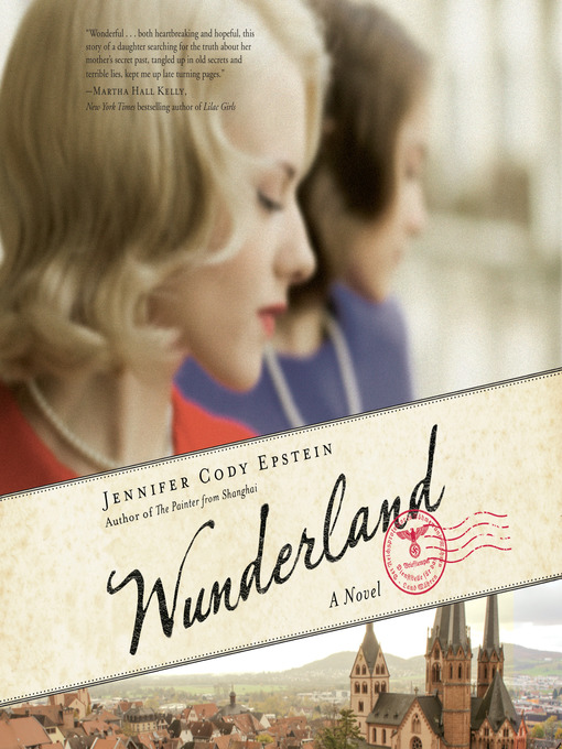 Title details for Wunderland by Jennifer Cody Epstein - Available